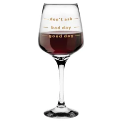 Outlet Kieliszek do wina DON'T ASK 360 ml